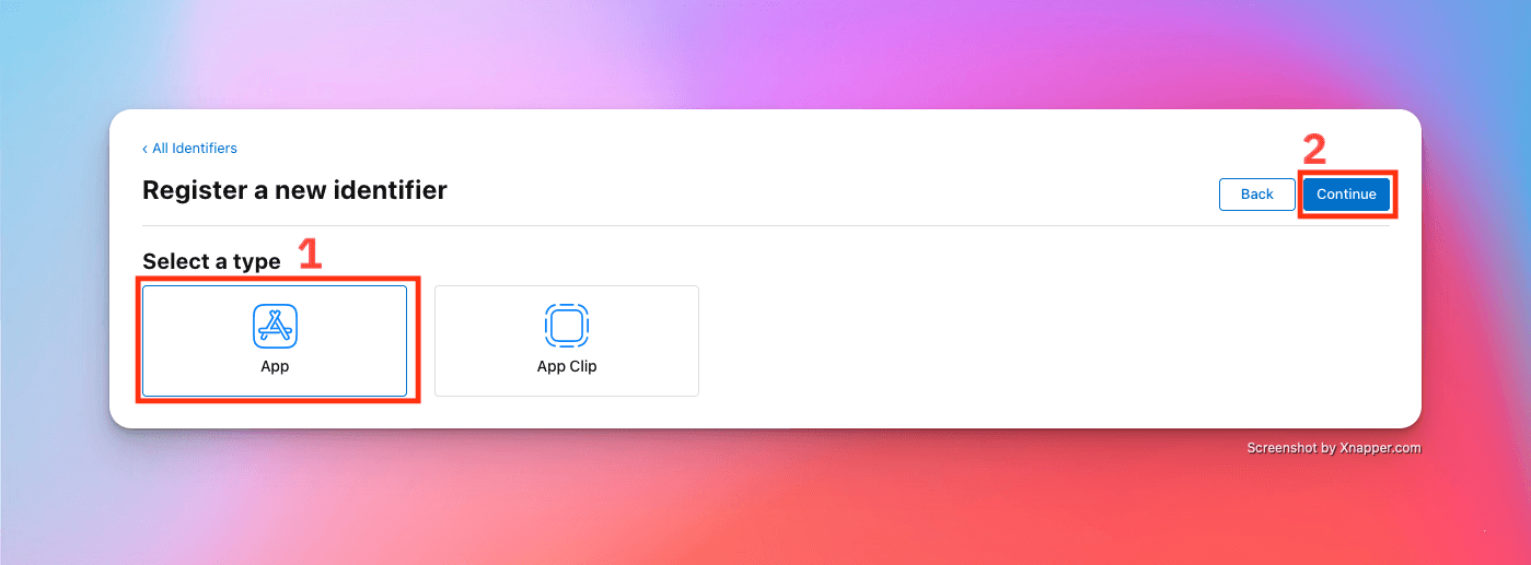 Apple developer website showing the selec a type screen with the App type selected and the continue button highlighted
